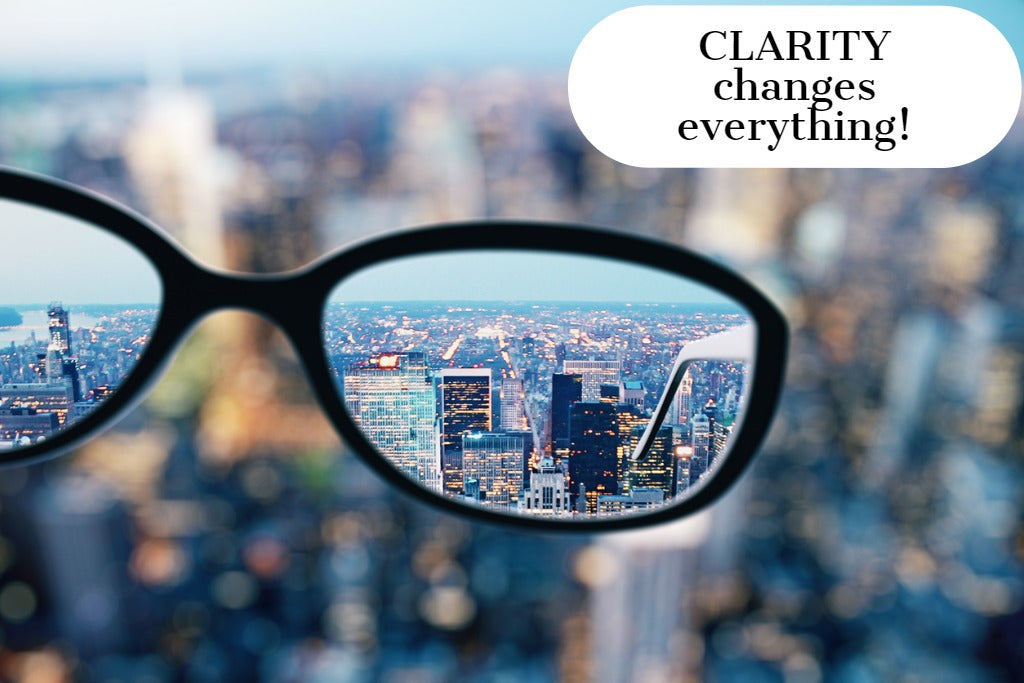 CLARITY changes everything!
